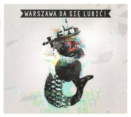 Warszawa da się lubić