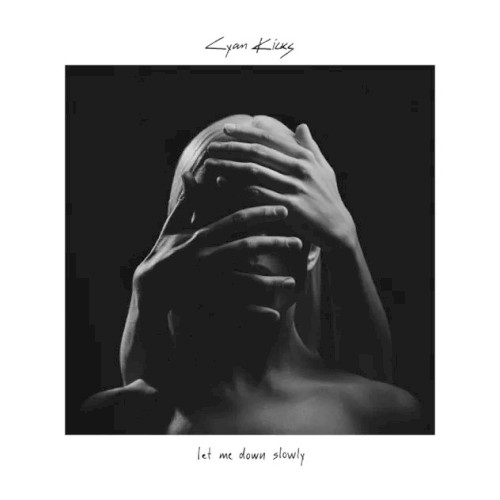 Let Me Down Slowly
