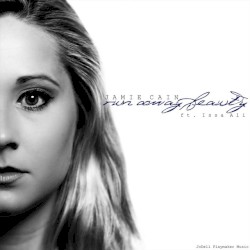 Run Away Beauty