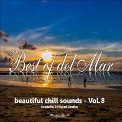 Best of Del Mar, Vol. 8 - Beautiful Chill Sounds
