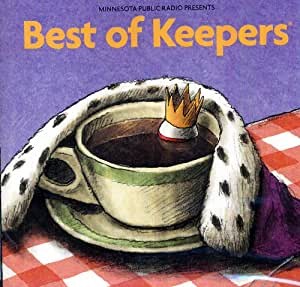 Minnesota Public Radio Presents: Best of Keepers