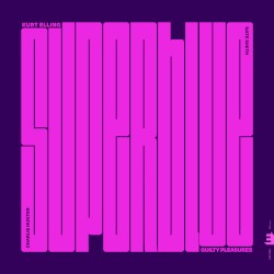 SuperBlue – Guilty Pleasures