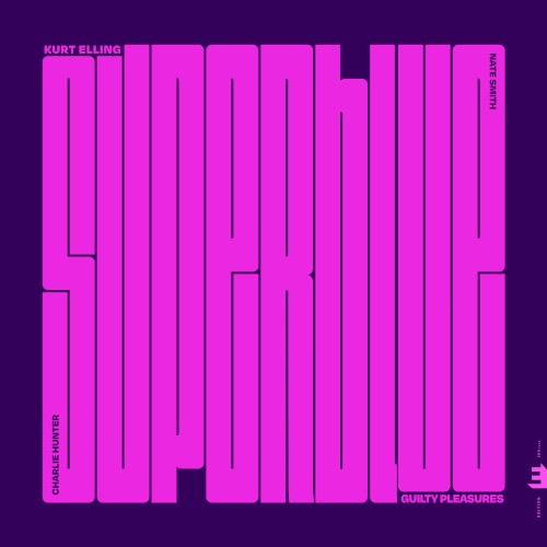SuperBlue – Guilty Pleasures