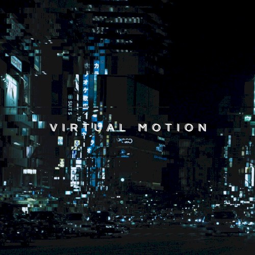 Virtual Motion