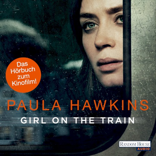 Girl on the Train: Du kennst sie nicht, aber sie kennt dich