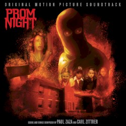 Prom Night: Original Motion Picture Soundtrack