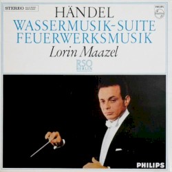 Wassermusik-Suite / Feuerwerksmusik