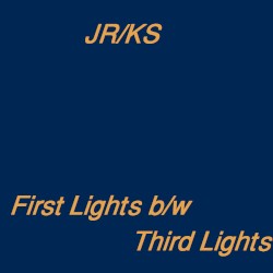 "First Lights" b/w "Third Lights"