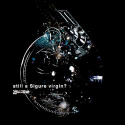 still a Sigure virgin?
