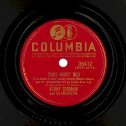 Buds Won't Bud / I'm Nobody's Baby