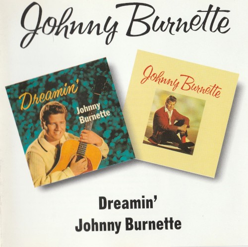 Dreamin' / Johnny Burnette