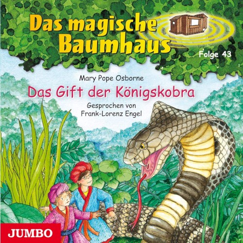 Das magische Baumhaus, Folge 43: Das Gift der Königskobra