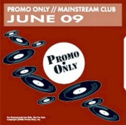 Promo Only: Mainstream Club, June 2009