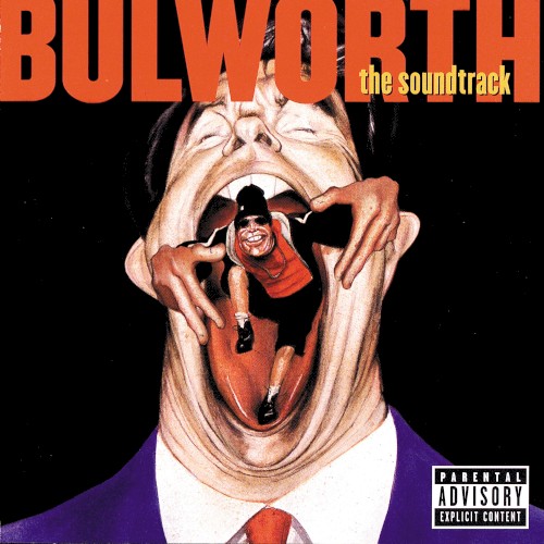 Bulworth: The Soundtrack