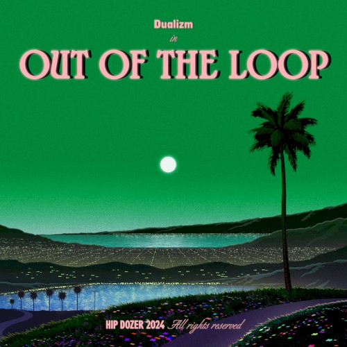 Out of the Loop