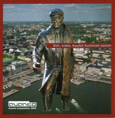 Veli, sisko, kuulet kumman soiton: Avanto Compilation 2004