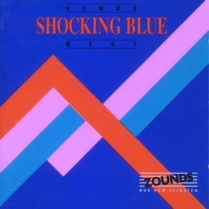 Venus Shocking Blue Best
