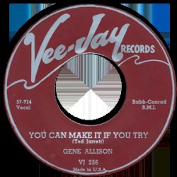 You Can Make It If You Try / Hey, Hey, I Love You