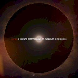 A Fleeting Abstraction of an Evocation in Cryosleep