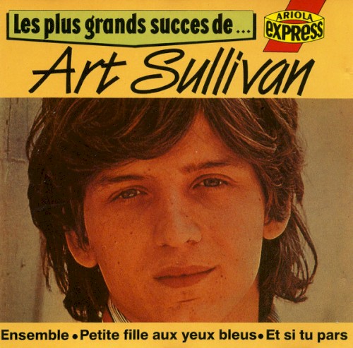 Les Plus Grands Succès de Art Sullivan