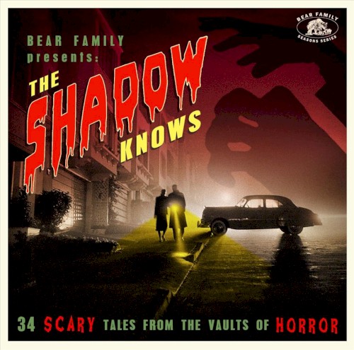 The Shadow Knows (34 Scary Tales From the Vaults of Horror)