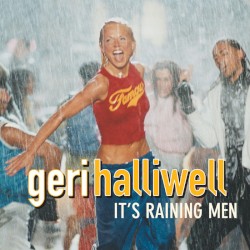 It’s Raining Men