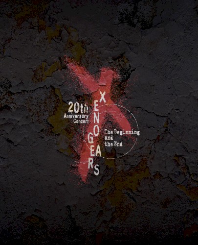 Xenogears 20th Anniversary Concert -The Beginning and the End-
