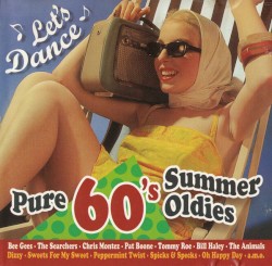 Let’s Dance: Pure 60’s Summer Oldies