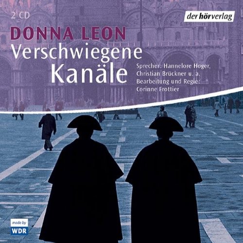 Verschwiegene Kanäle: Commissario Brunettis zwölfter Fall