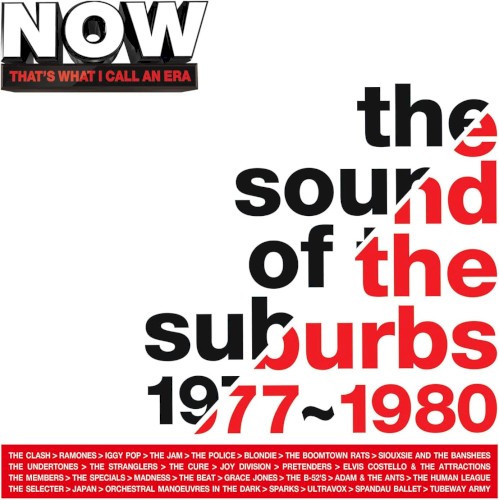 NOW That’s What I Call an Era: The Sound of the Suburbs