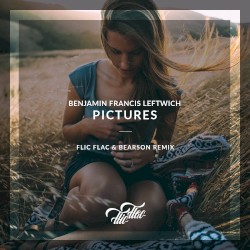 Pictures (FlicFlac & Bearson Remix)