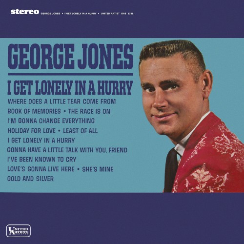 I Get Lonely in a Hurry