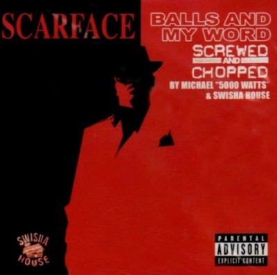 Balls and My Word (Screwed and Chopped)