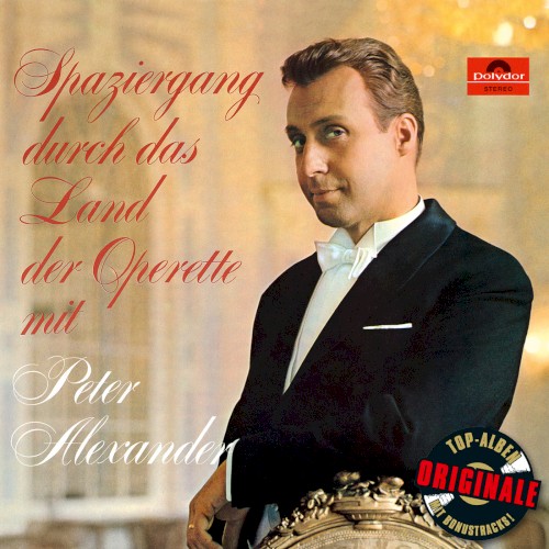 Spaziergang durch das Land der Operette mit Peter Alexander