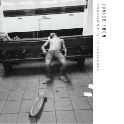 Unknown Guilty Pleasures