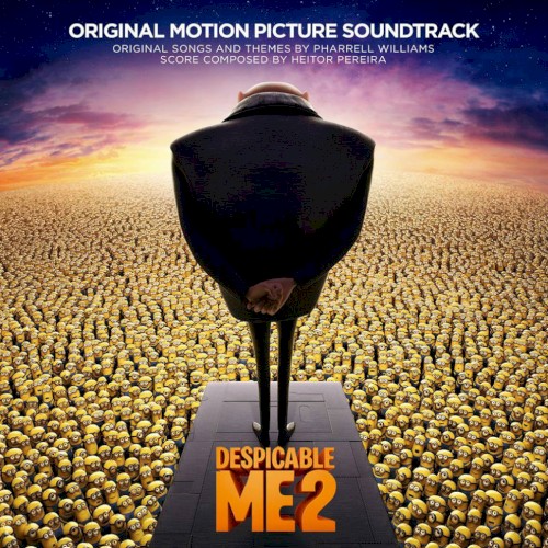 Despicable Me 2: Original Motion Picture Soundtrack