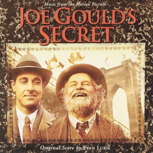 Joe Gould's Secret (Music From the Motion Picture)