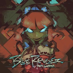 BLUE REVOLVER Special Soundtrack