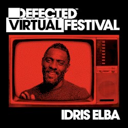 Idris Elba at Defected Virtual Festival, 2020