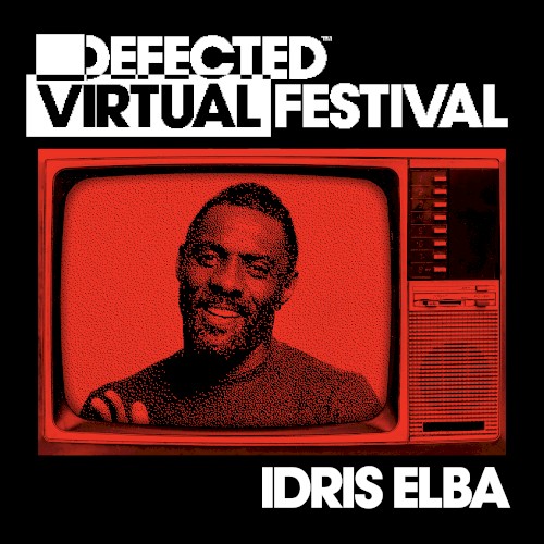 Idris Elba at Defected Virtual Festival, 2020