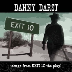 Exit 10 (songs from EXIT 10 the play)