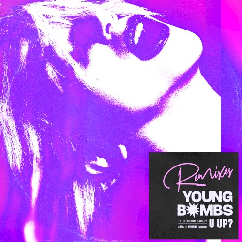 U Up? (Remixes)