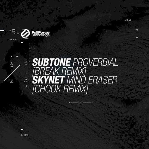 Proverbial (Break remix) / Mind Eraser (Chook remix)