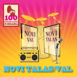 Novi Val - 100 originalnih pjesama
