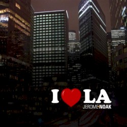 I Love L.A.