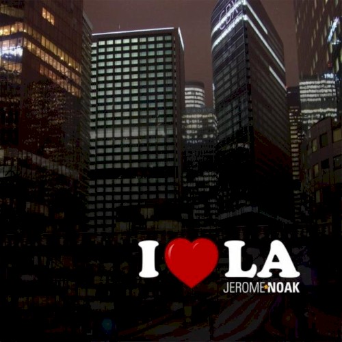 I Love L.A.