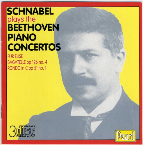 Schnabel Plays the Beethoven Piano Concertos