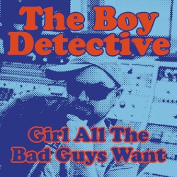 Girl All the Bad Guys Want