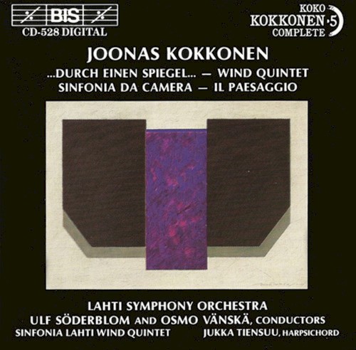 ...durch einen Spiegel... / Wind Quintet / Sinfonia da camera / Il paesaggio