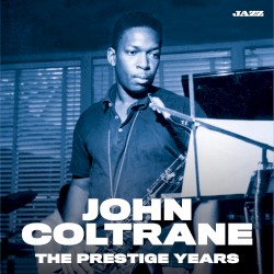 The Prestige Years